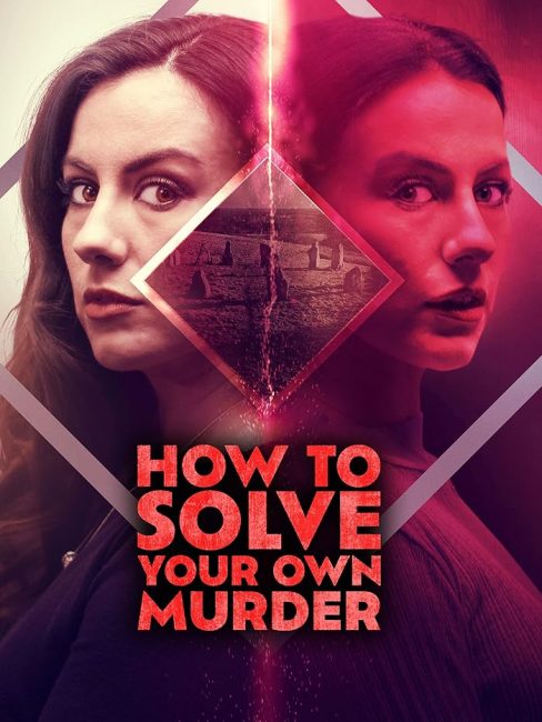 مشاهدة فيلم How to Solve Your Own Murder 2024 مترجم اون لاين حصري