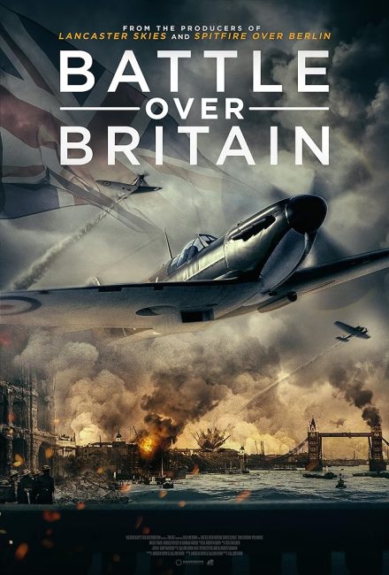 مشاهدة فيلم Battle Over Britain 2023 مترجم اون لاين حصري
