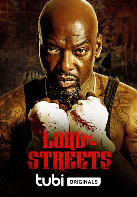 مشاهدة فيلم Lord of the Streets 2022 مترجم اون لاين حصري
